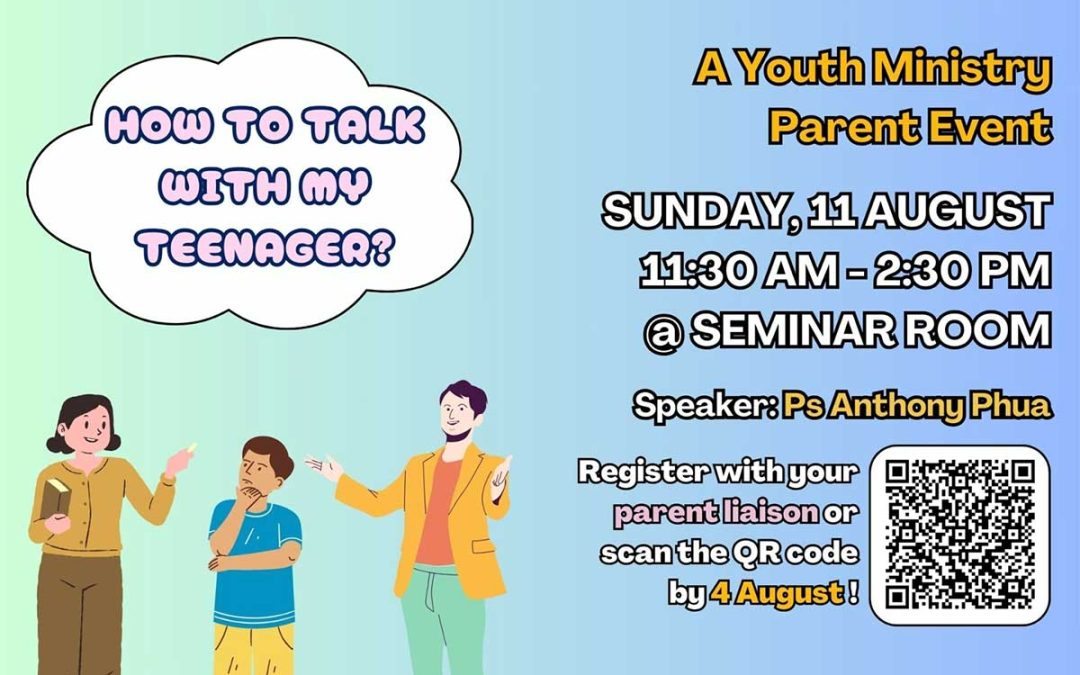 How to talk with my teenager? – A Youth Ministry parent event