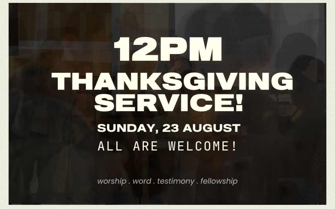 12pm Praise! Thanksgiving Service