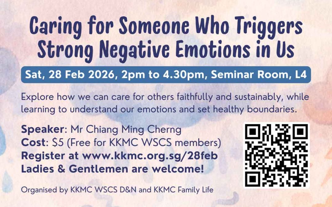 Caring for Someone Who Triggers Strong Negative Emotions in Us