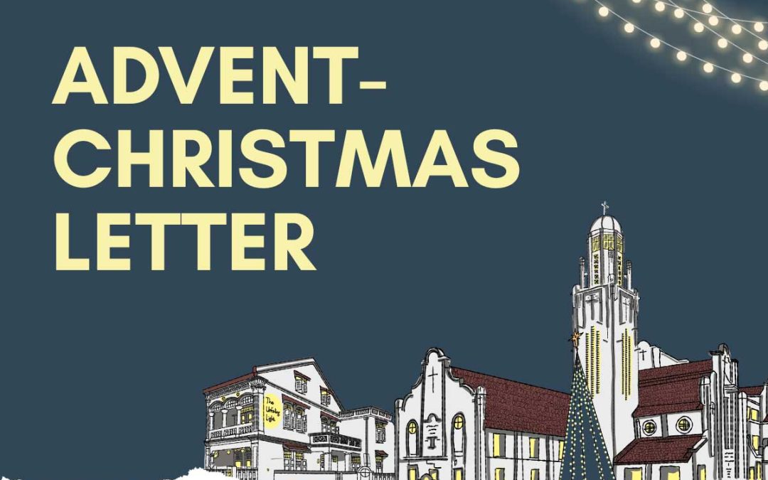 Advent-Christmas Letter 2025