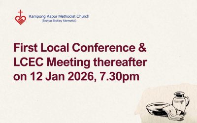 Notice of First Local Conference 2025/2026 of Kampong Kapor Methodist Church