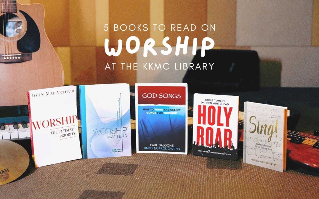 From the Librarian’s Shelf: Five books to read on Worship