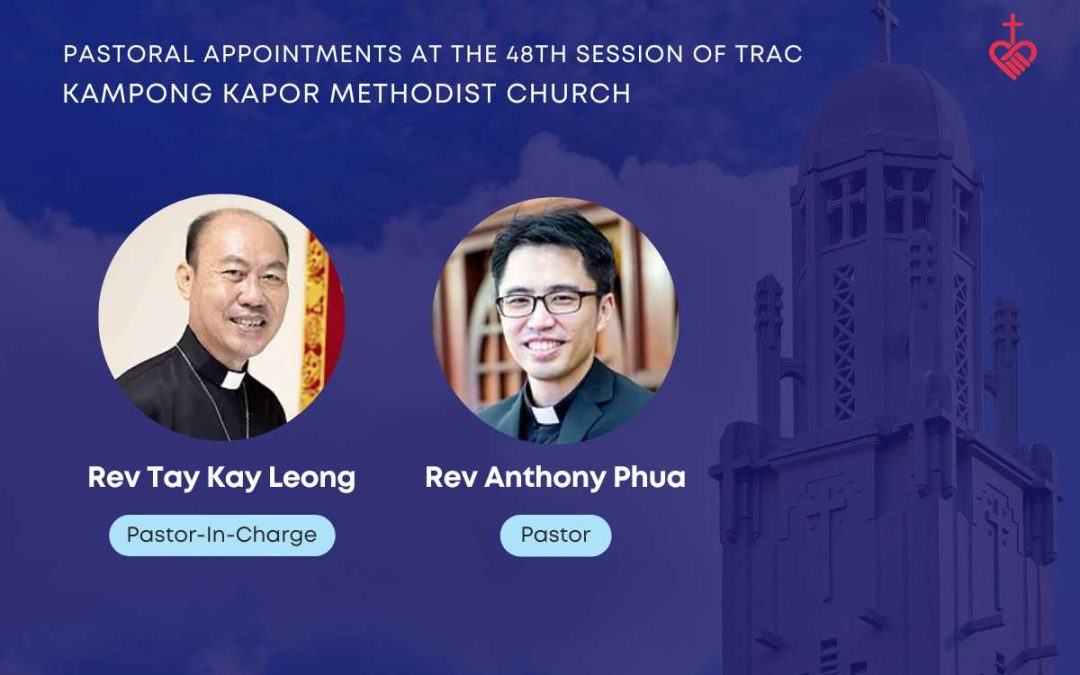 Pastors Appointed to Kampong Kapor Methodist Church (w.e.f. 1 January 2024)