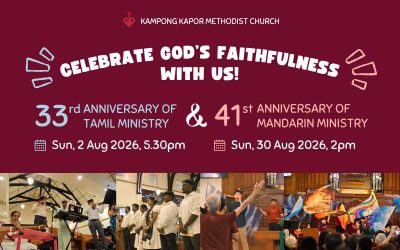 Anniversary Services of Tamil and Mandarin Ministries