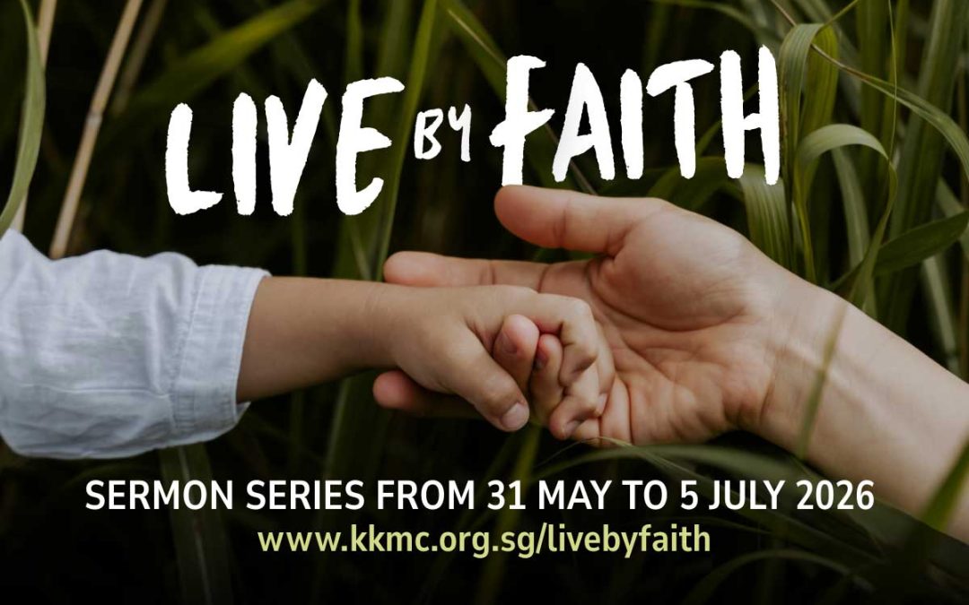 Sermon Series: Live by Faith